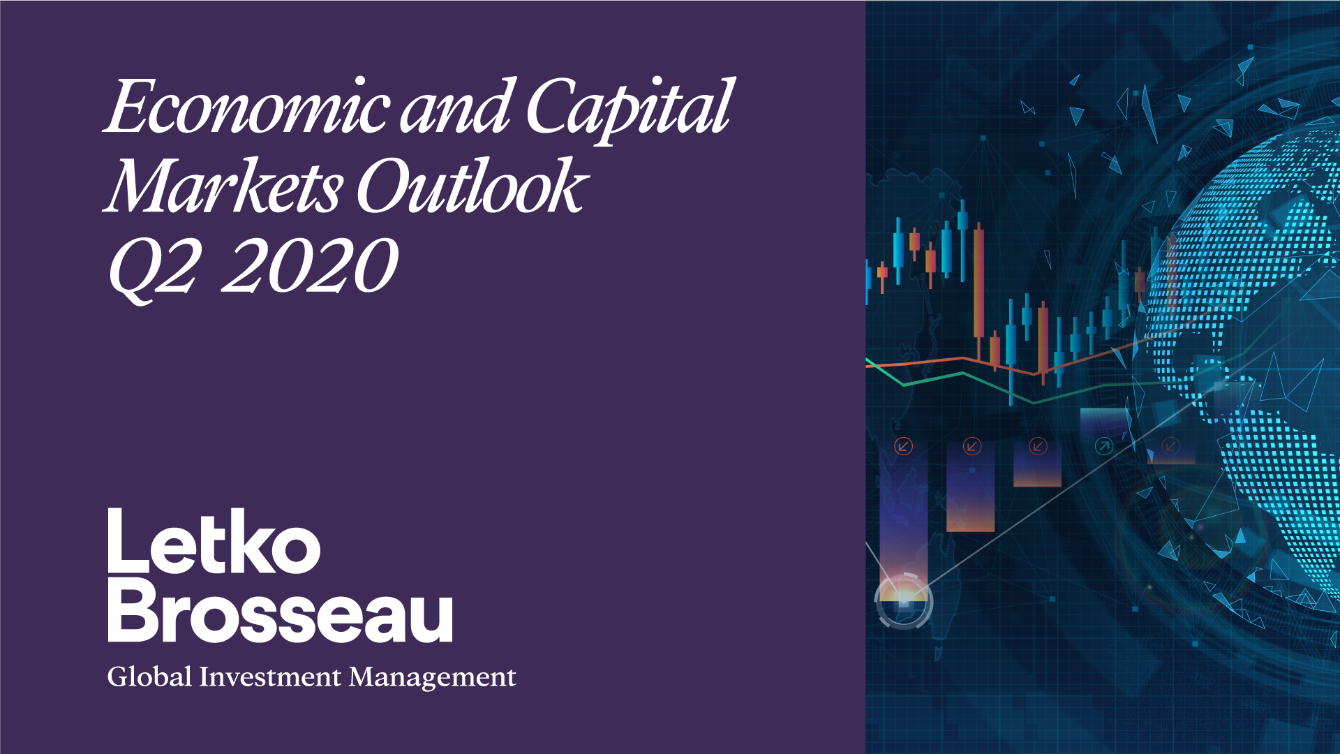 Economic and Capital Markets Outlook – Q2 2020