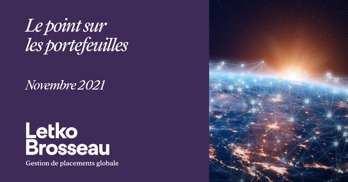 Le point sur les portefeuilles – Novembre 2021