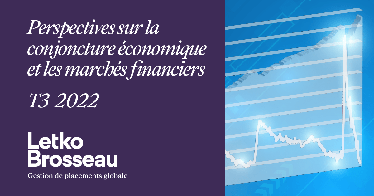 Perspectives sur la conjoncture économique et les marchés financiers – T3 2022