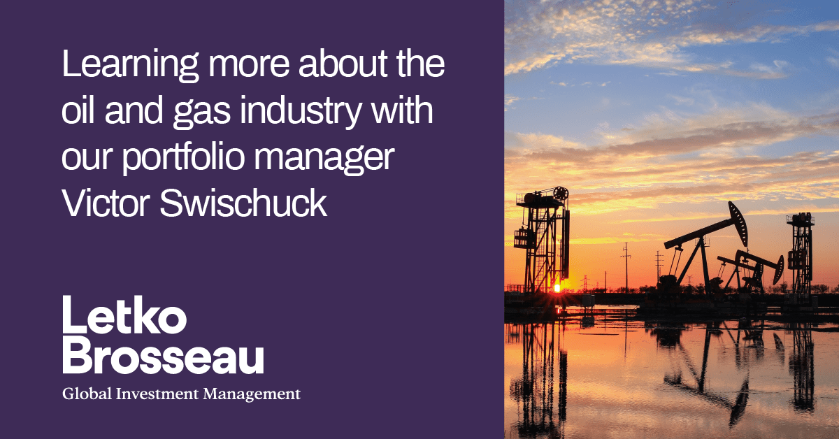 Podcast: learning more about the oil and gas industry with our portfolio manager Victor Swischuck