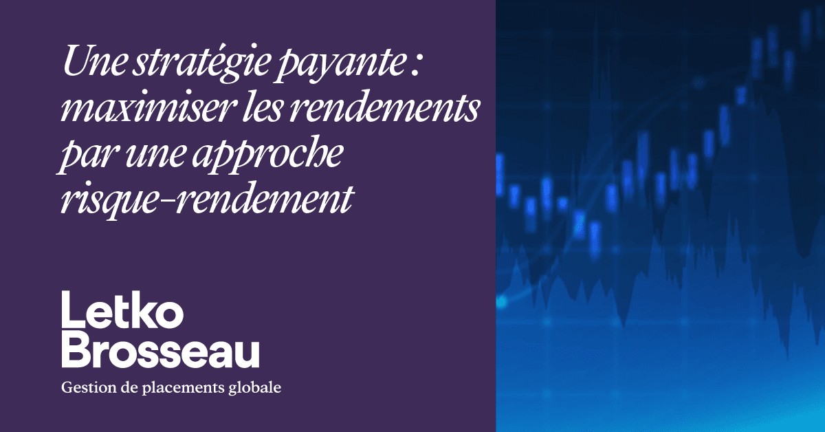 Une stratégie payante : maximiser les rendements par une approche risque-rendement