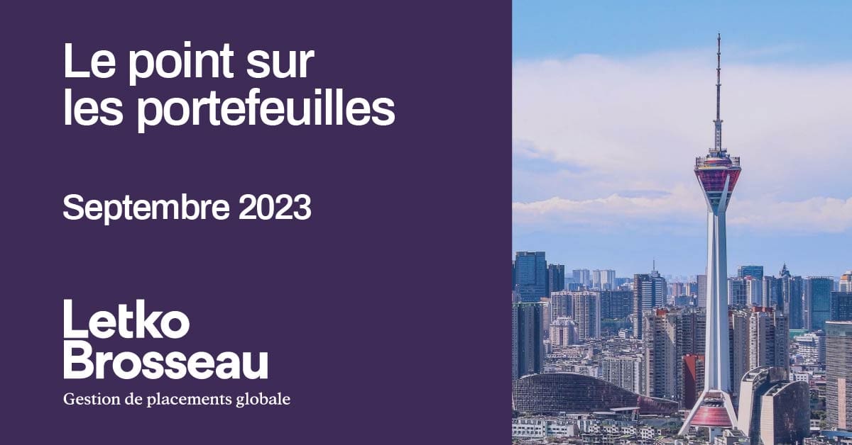 Le point sur les portefeuilles – Septembre 2023