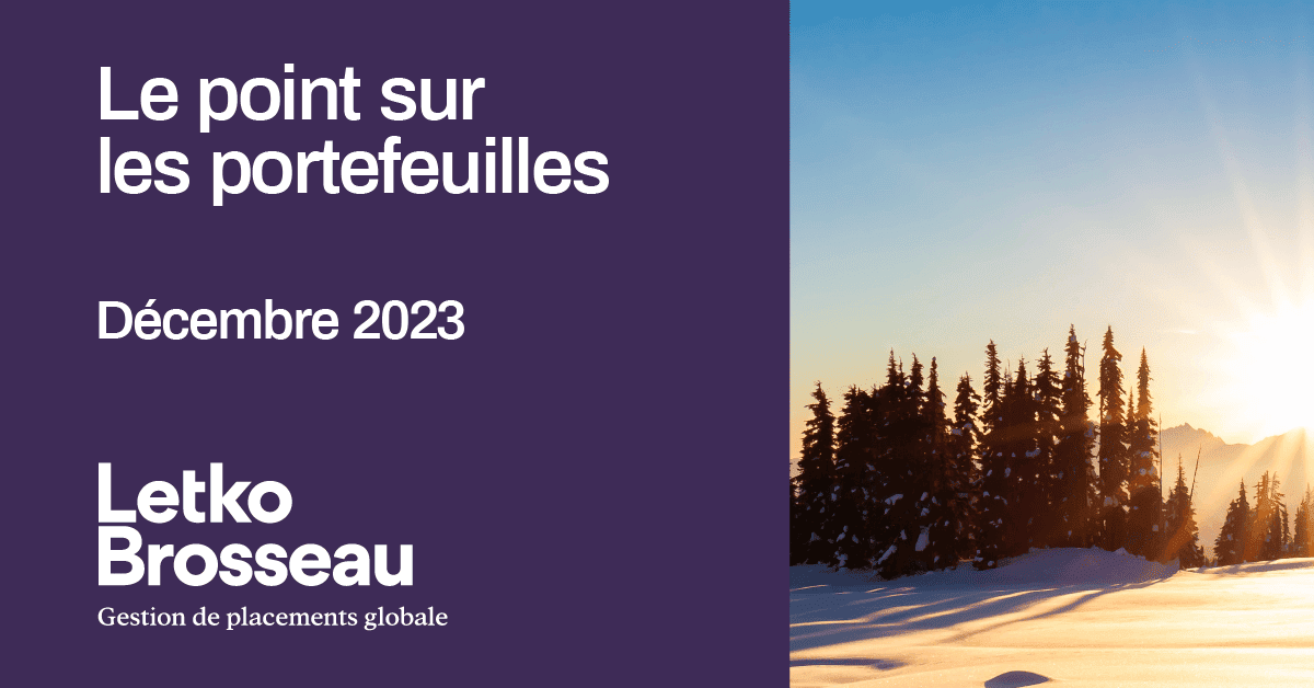 Le point sur les portefeuilles – Décembre 2023