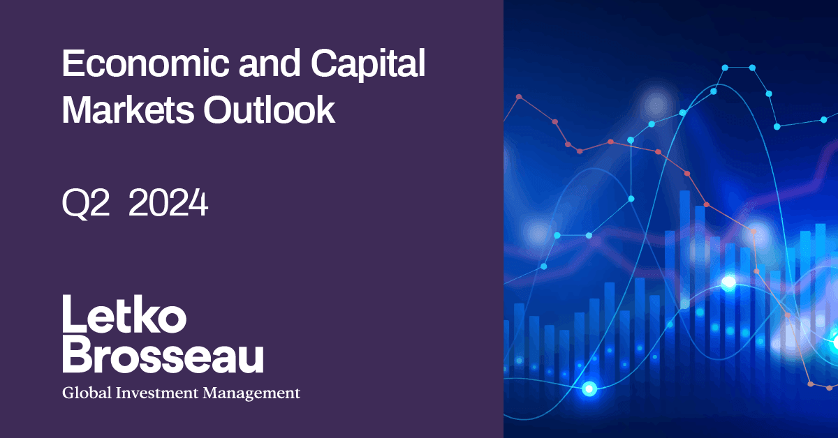 Economic and Capital Markets Outlook – Q2 2024