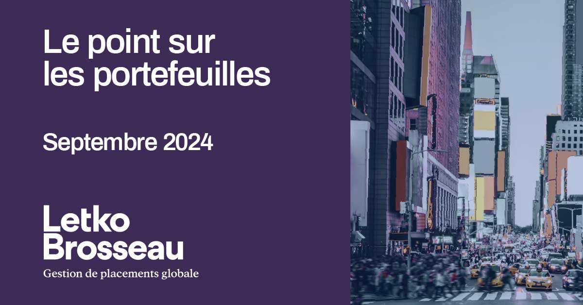 Le point sur les portefeuilles – Septembre 2024