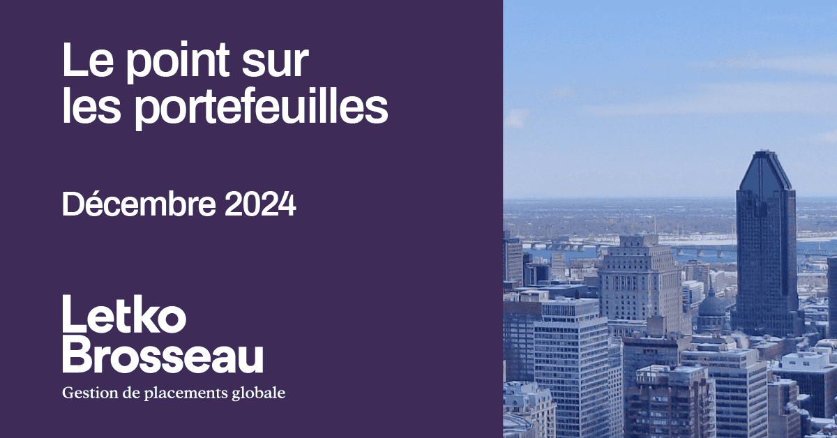 Le point sur les portefeuilles – Décembre 2024