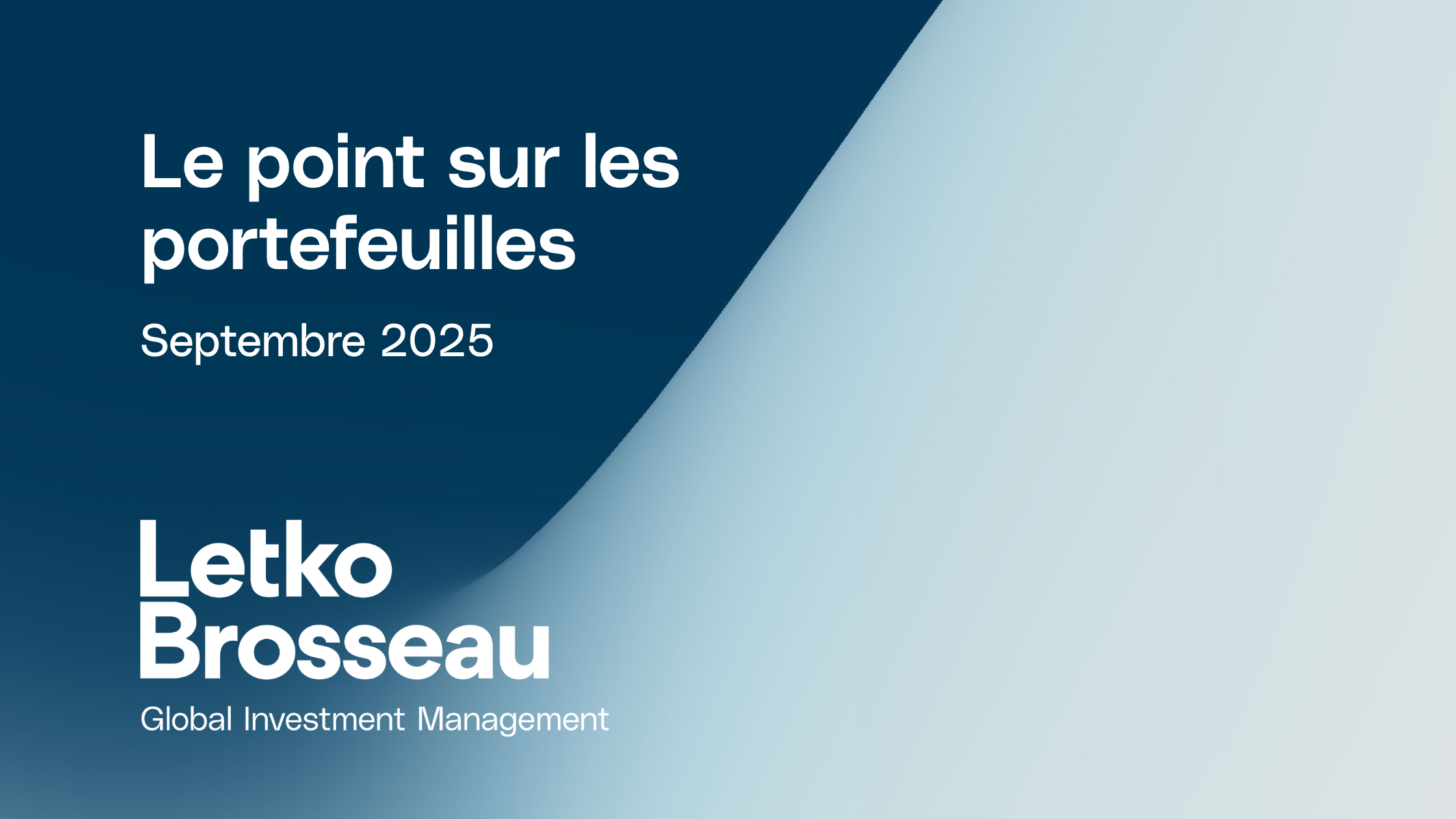 Le point sur les portefeuilles – Septembre 2025