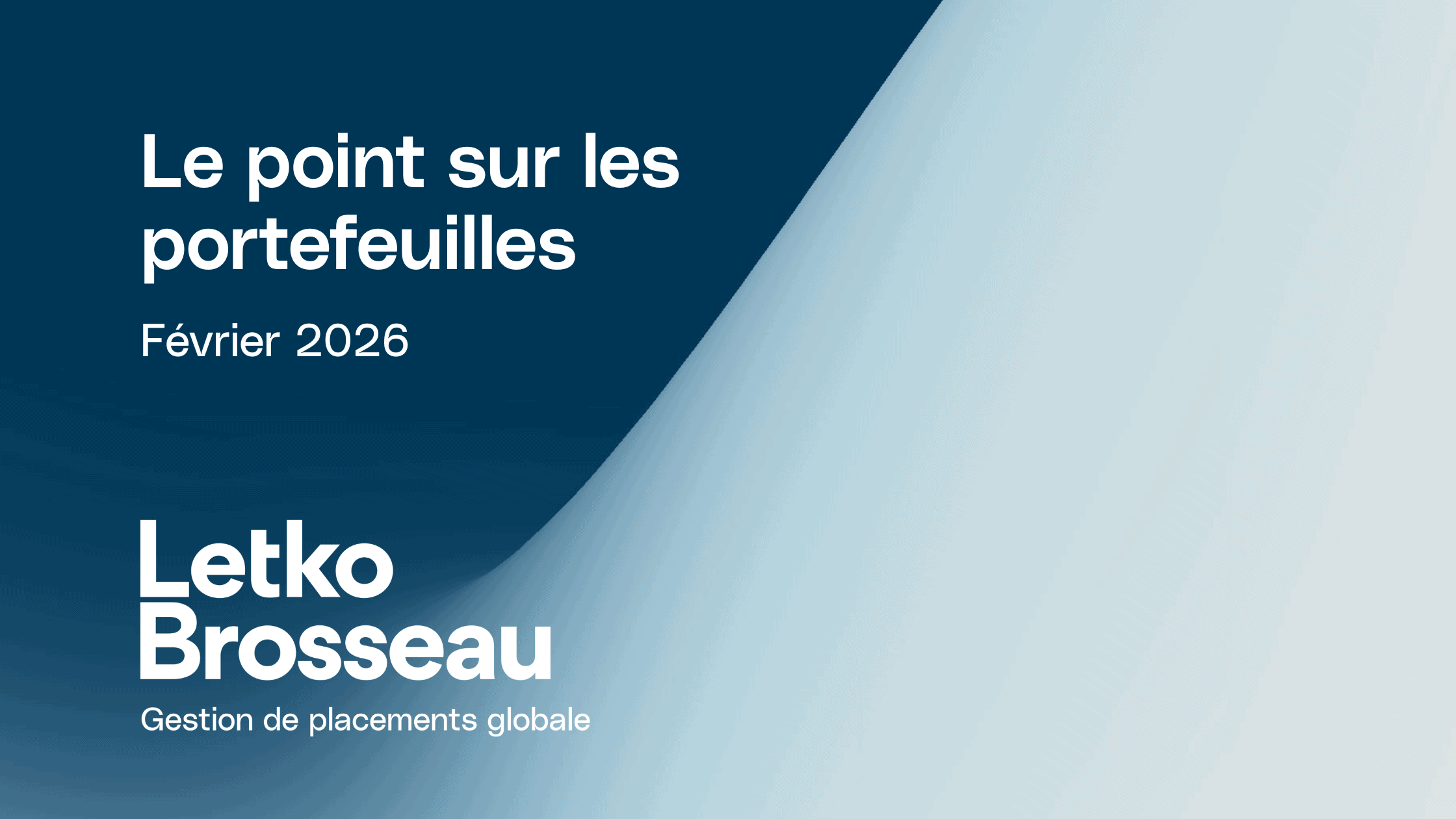 Le point sur les portefeuilles – Février 2026