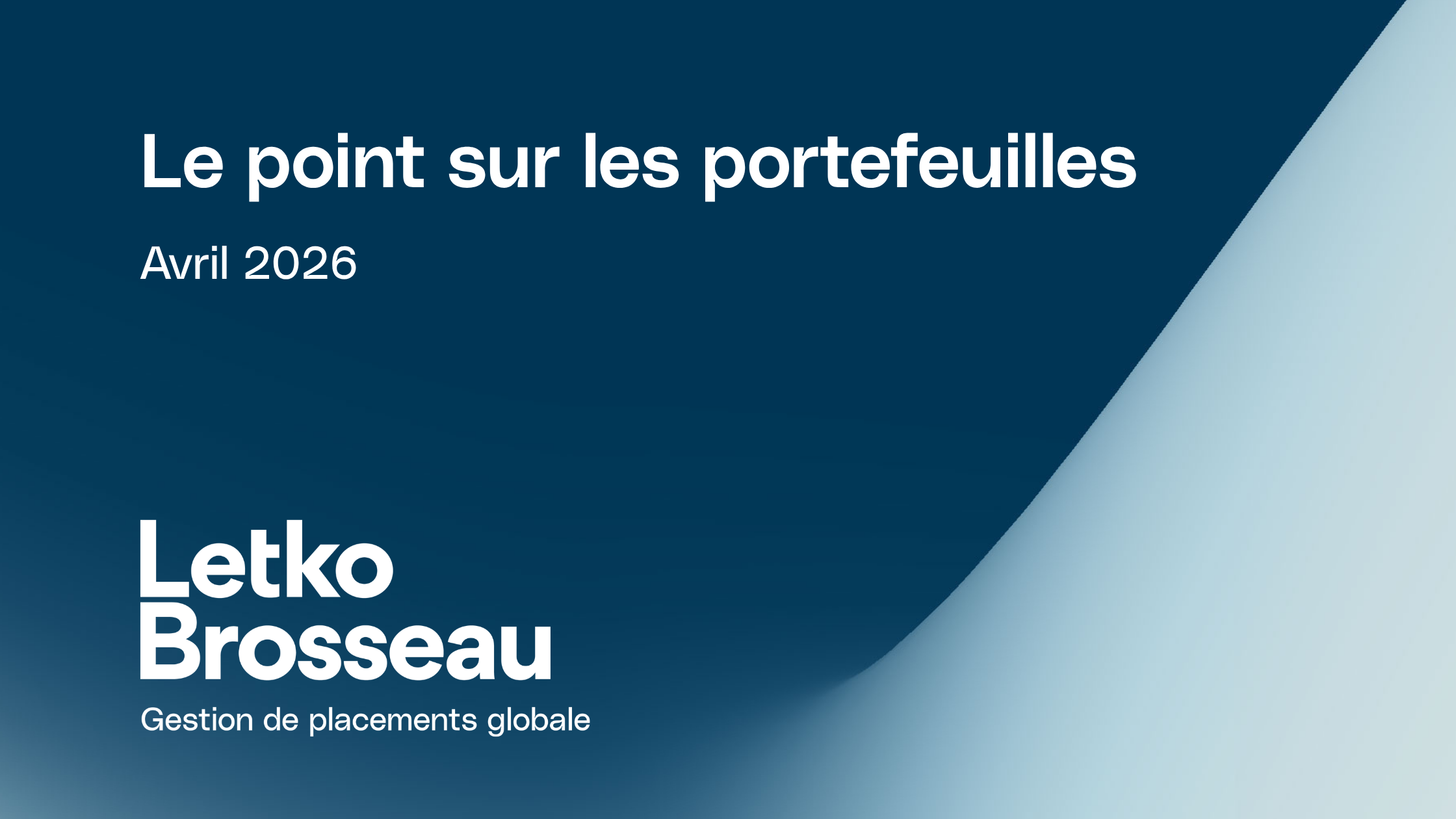 Le point sur les portefeuilles – Avril 2026