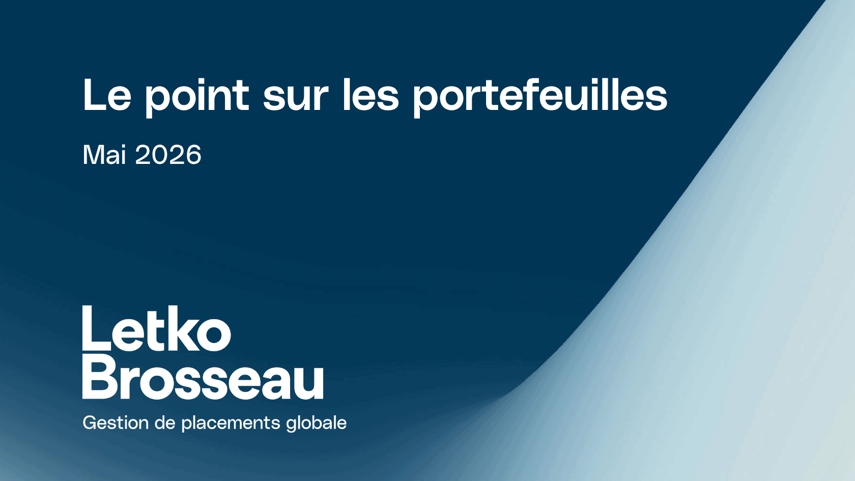 Le point sur les portefeuilles – Mai 2026