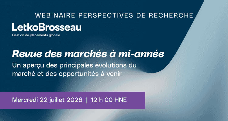Revue des marchés à mi-année – Un aperçu des principales évolutions du marché et des opportunités à venir